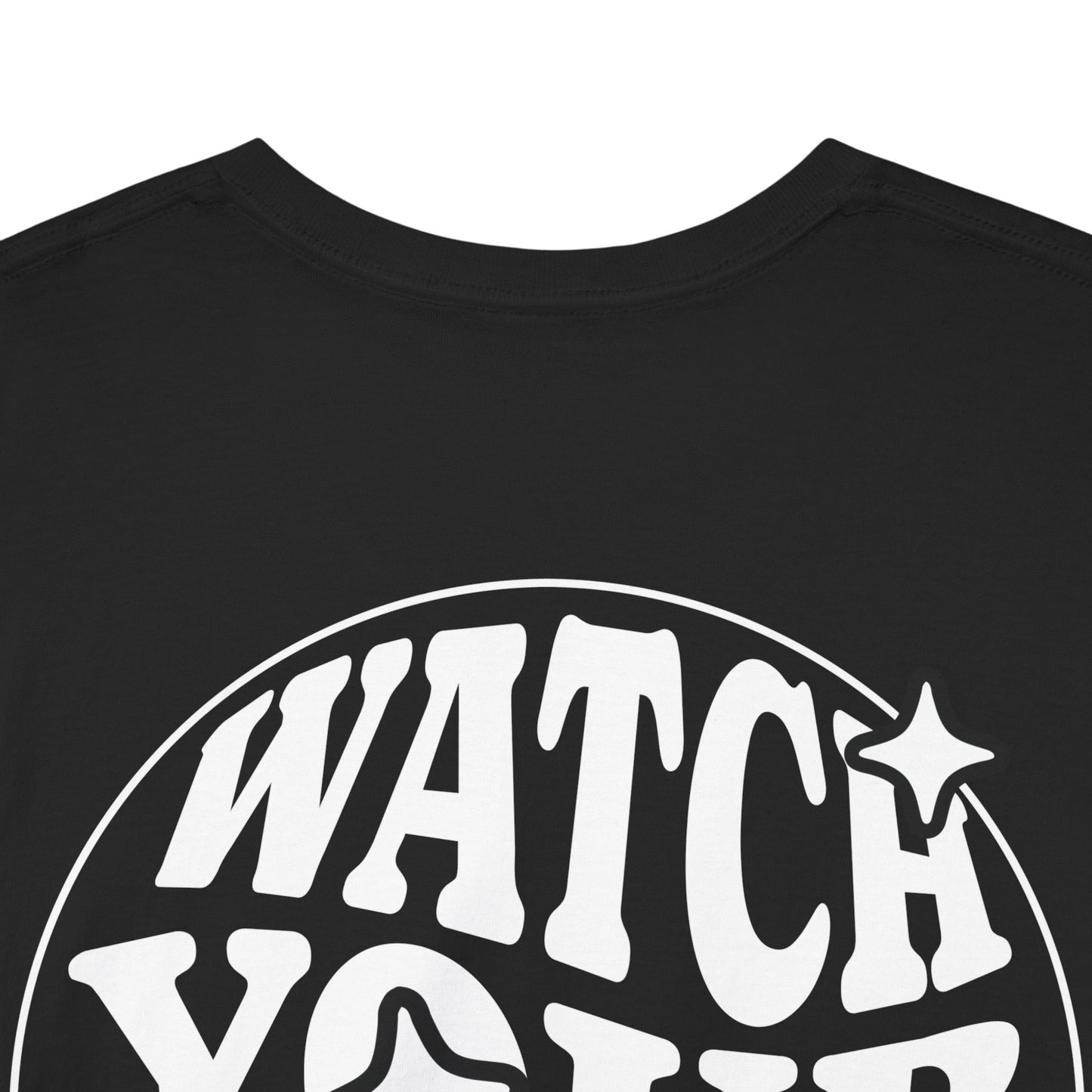 Watch Your Back Tee